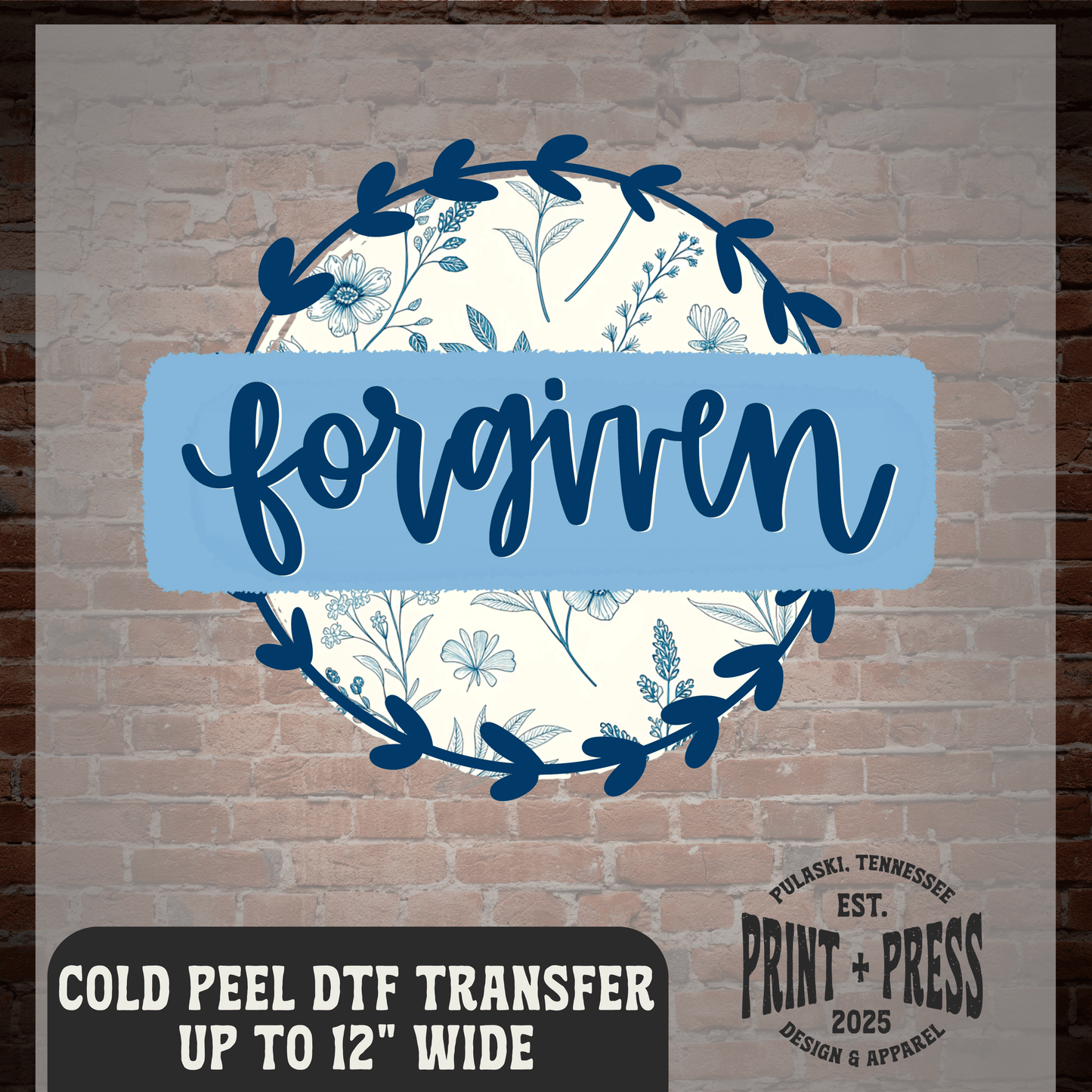 Forgiven DTF Transfer