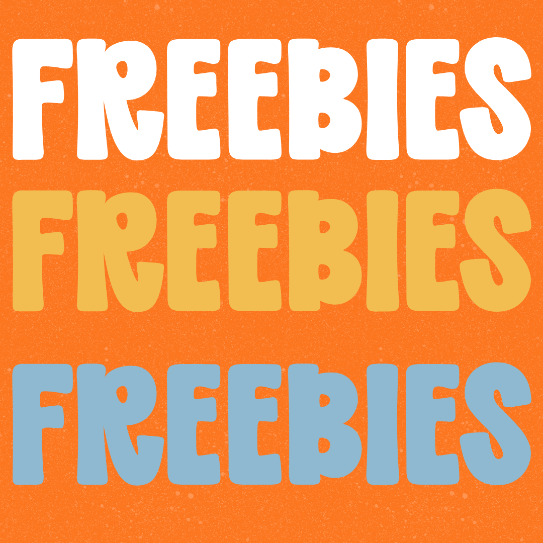 Freebies