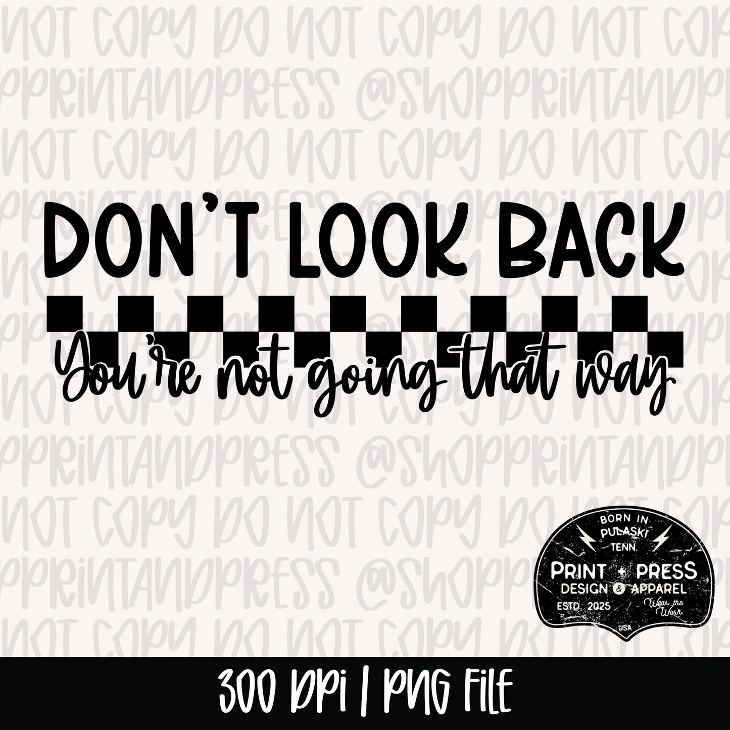 Don't Look Back PNG