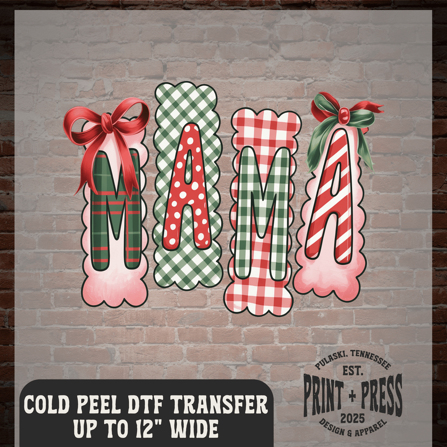 Mama Christmas DTF Transfer