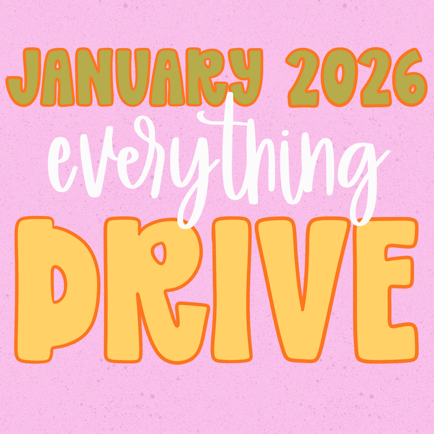 January 2026 Monthly Drive