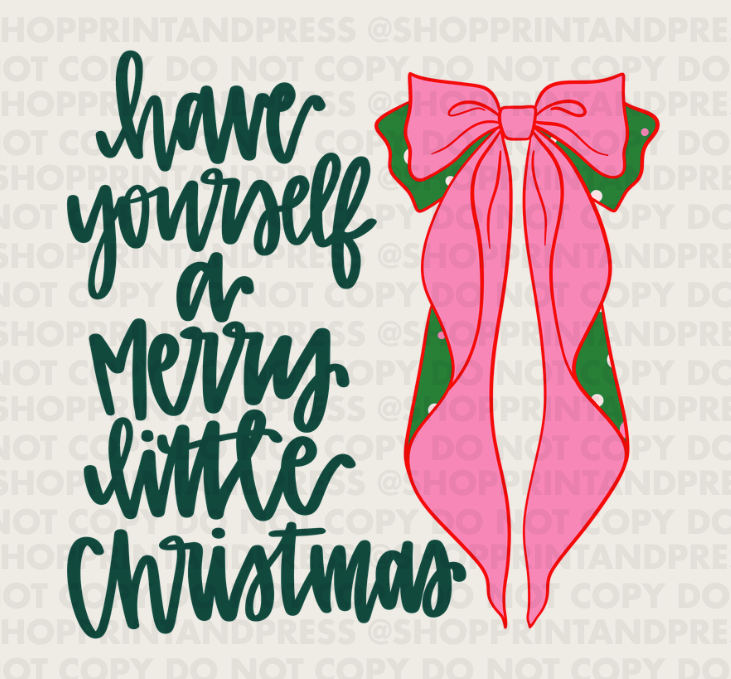 Have Yourself A Merry Little Christmas PNG File