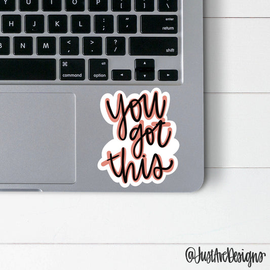 Motivational Quote Die Cut Sticker